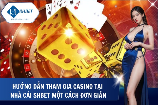 Hướng dẫn tham gia dễ hiểu