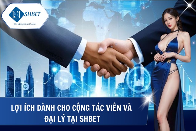 Lợi ích tuyệt đối chất lượng khi đồng hành và hợp tác cùng nhà cái