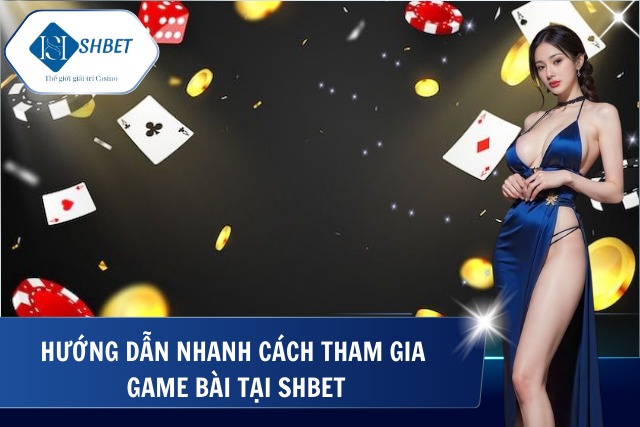 Hướng dẫn cơ bản cách tham gia