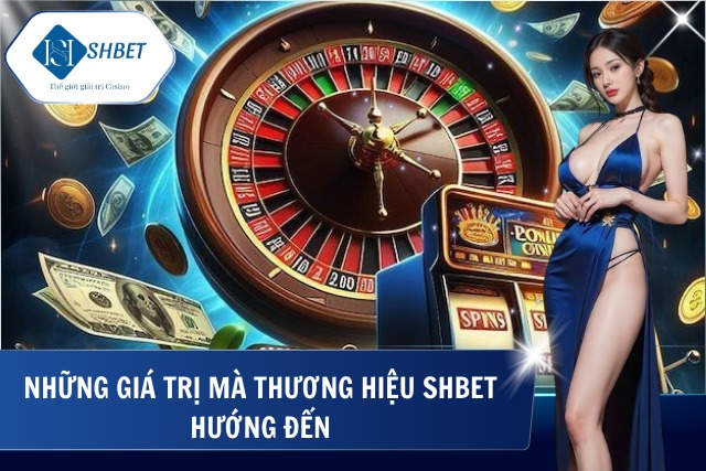 Về Chúng Tôi SHBet – Lời Khẳng Định Thương Hiệu Chất Lượng SHBet và những giá trị tạo nên bản sắc riêng biệt